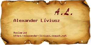 Alexander Líviusz névjegykártya